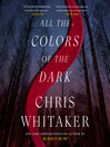 Cover image for All the Colors of the Dark